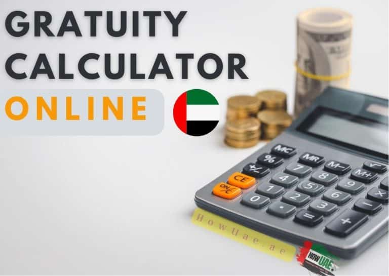 GRATUITY CALCULATOR For UAE- How To Calculate Gratuity UAE