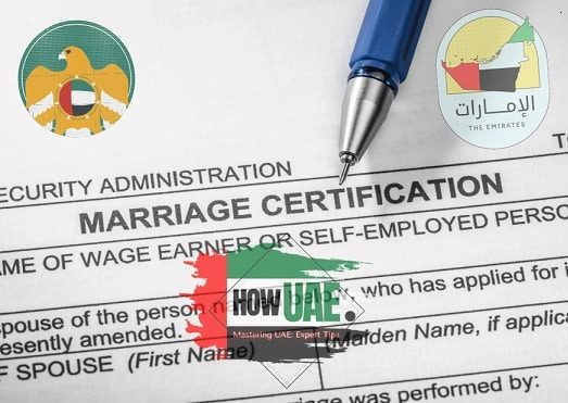 How to Attest Marriage Certificate in UAE latest Guide at howuae.ae