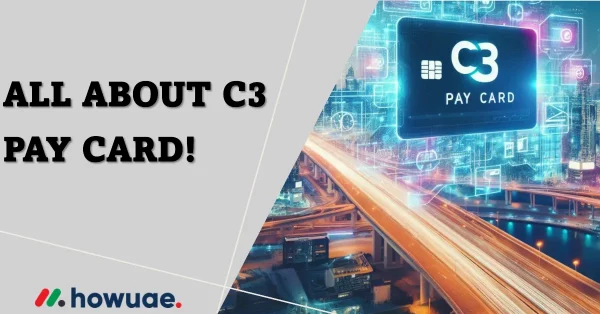 Using C3 Pay Card UAE