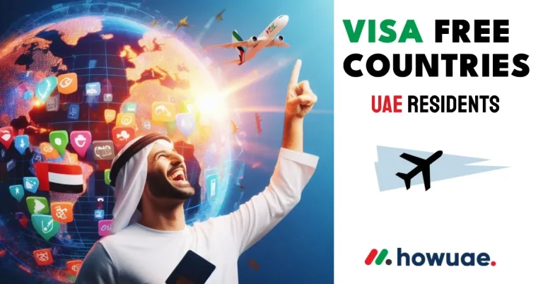 Visa Free Countries for Uae Residents 2023-24