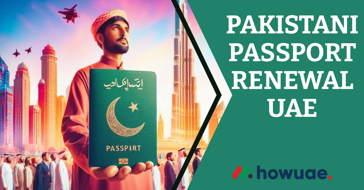 Pakistani Passport Renewal In UAE