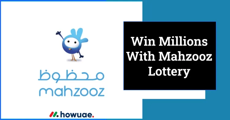 Mahzooz Lottery (Emirates Loto) How To Play Mahzooz